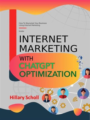 cover image of Internet Marketing with ChatGPT Optimization